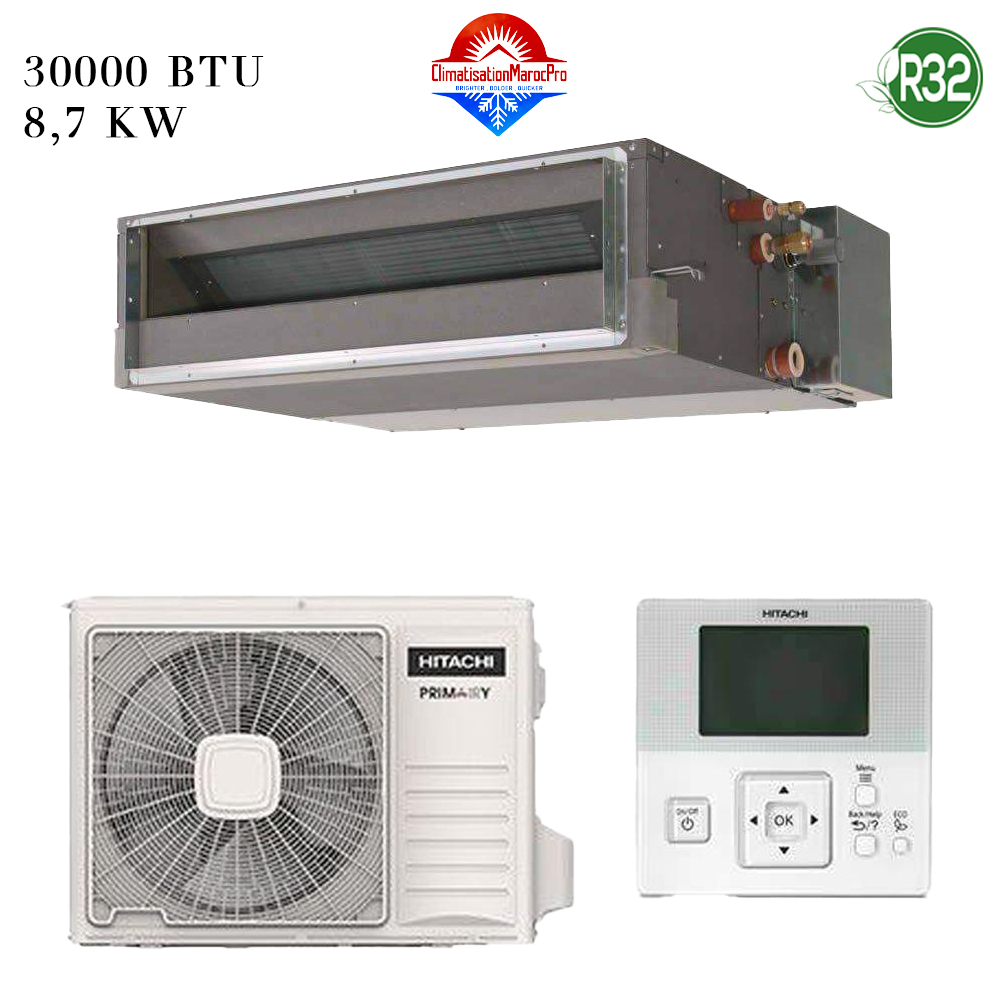 Climatiseur Gainable HITACHI 30000 BTU Inverter 8.7 kW – Refroidissement puissant, silencieux et écoénergétique, avec installation au Maroc.